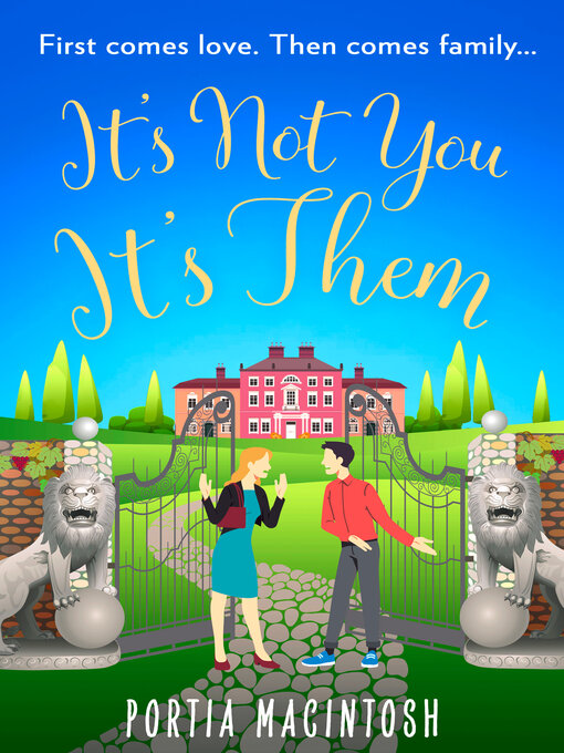 Title details for It's Not You, It's Them by Portia MacIntosh - Available